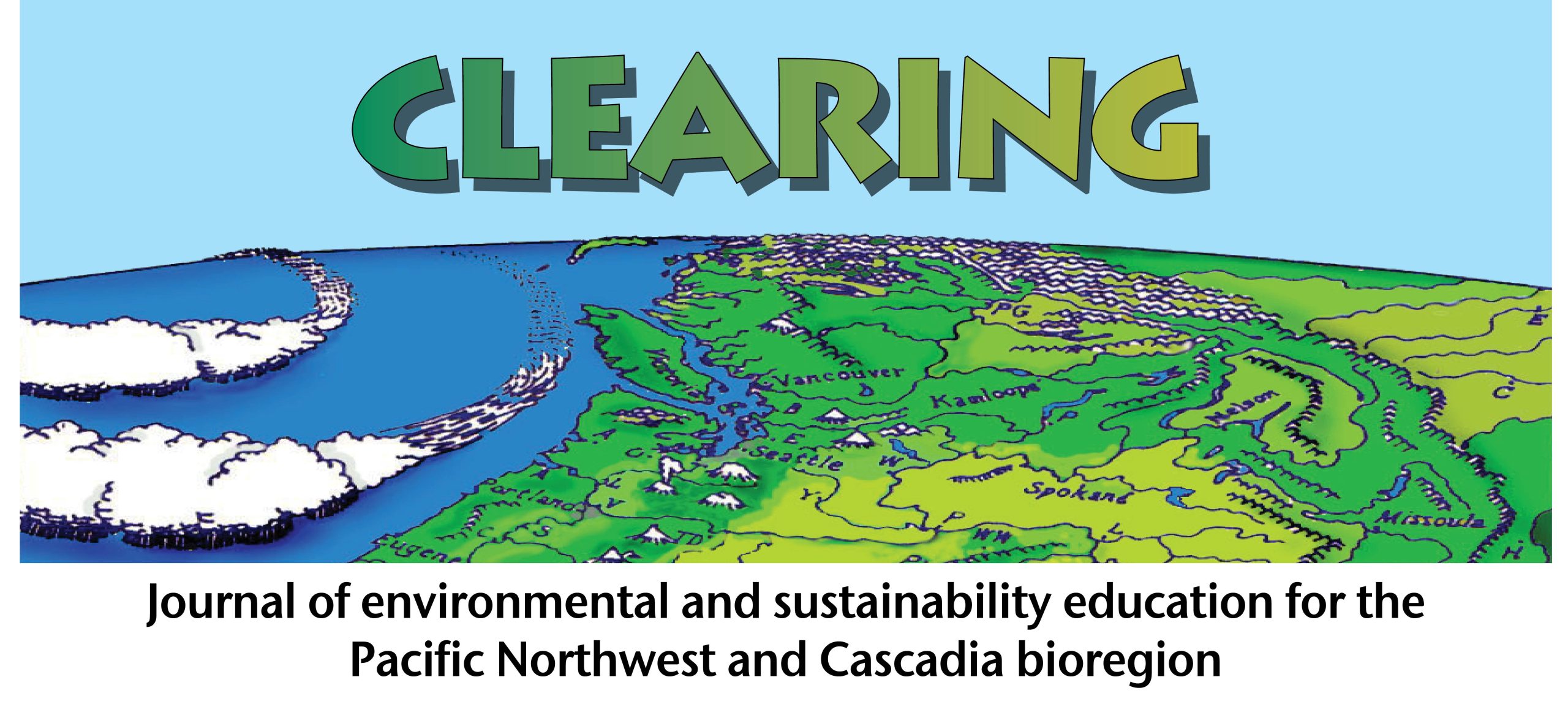 CLEARING: PNW Journal of Environmental Education in the Pacific Northwest