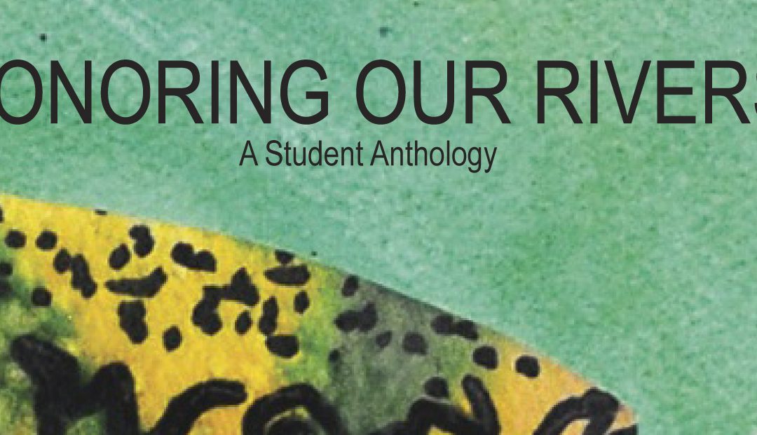 Honoring Our Rivers Anthology